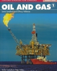 Oil and Gas 1 - Oxford English for Careers Student's Book