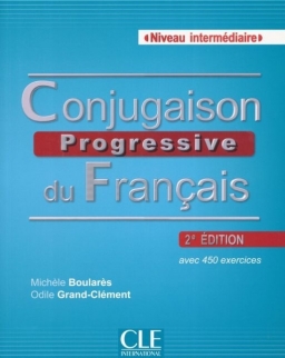 Conjugaison progressive du français avec 450 exercices 2e édition- Niveau inrtermédiaire -Livre + CD Audio