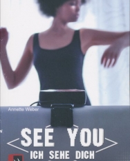 Annette Weber: See You: Ich sehe dich