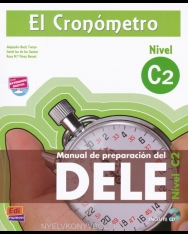 El Cronómetro Nivel C2 - Manual de preparación del DELE C2 nueva edición Incluye CD MP con Extensión Digital