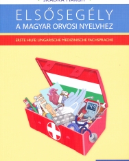 Elsősegély a magyar orvosi nyelvhez -  Erste Hilfe: ungarische medizinische Fachsprache