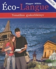 Éco-Langue - Tematikus Gyakolrókönyv (A-1149)