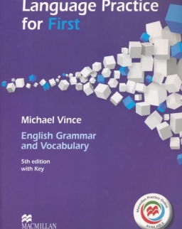 Language Practice for First - English Grammar and Vocabulary 5th edition with key - Macmillan Practice Online Available