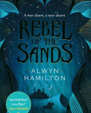 Alwyn Hamilton: Rebel of the Sands: Rebel of the Sands 1 (Rebel of the Sands Trilogy)