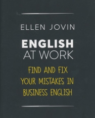 English at Work: Find and Fix your Mistakes in Business English as a Foreign Language