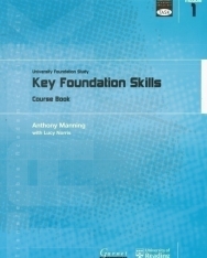 TASK: University Foundation Study Module 1: Key Foundation Skills Course Book
