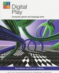 Digital Play - Computer Games and Language Aims - Delta Teacher Development Series