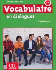 Vocabulaire en dialogues - Niveau débutant - Livre + CD - 2eme édition