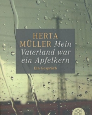 Herta Müller: Mein Vaterland war ein Apfelkern
