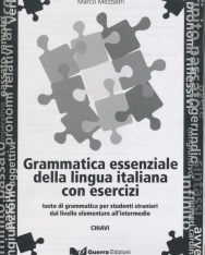 Grammatica essenziale della lingua italiana con esercizi -Testi di grammatica per studenti stranieri dal livello elementare all'intermedio - Chiavi