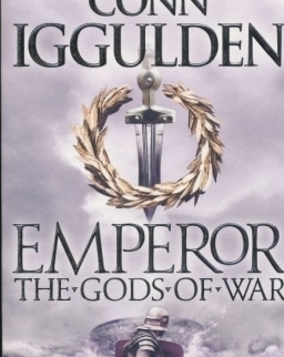 Conn Iggulden: Emperor - The Gods of War