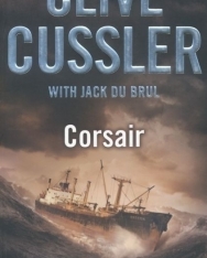 Clive Cussler, Jack du Brul: Corsair - A Novel from the Oregon Files