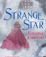 Emma Carroll: Strange Star