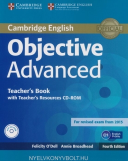 Objective Advanced 4th edition Teacher's Book for revised exam from 2015 (Teacher's Book with Teacher's Resources CD-ROM)