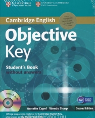 Objective Key Student's Book Pack without Answers and CD-ROM and Practice Test Booklet Second Edition