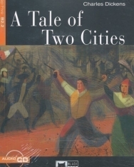 A Tale of Two Cities with Audio CD - Black Cat Reading & Training Level B2.2