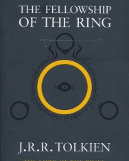 J. R. R. Tolkien: The Fellowship of the Ring - The Lord of the Rings Volume 1
