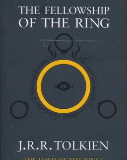 J. R. R. Tolkien: The Fellowship of the Ring - The Lord of the Rings Volume 1