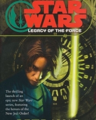 Star Wars - Legacy of the Force Book 1: Betrayal