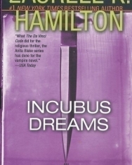 Laurell K. Hamilton: Incubus Dreams