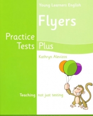 Young Learners English Flyers Practice Tests Plus Student's Book