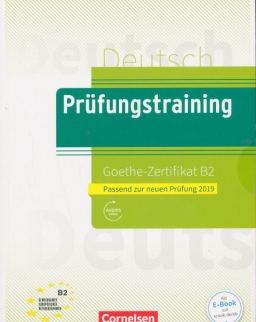 Prüfungstraining DaF B2 Goethe-Zertifikat - Neubearbeitung: Übungsbuch mit Lösungsbeileger und Audio-Download