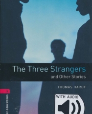 The Three Strangers and other Stories with Audio Download - Oxford Bookworms Library Level 3