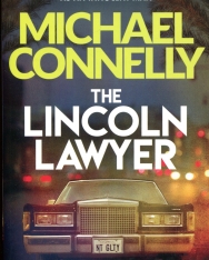 Michael Connelly: The Lincoln Lawyer