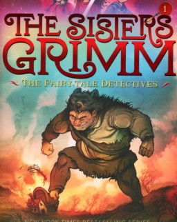 Michael Buckley: The Sisters Grimm - The Fairy-Tale Detectives (Book 1)