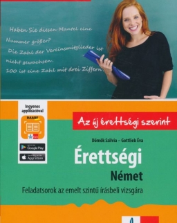 Érettségi – Német – Feladatsorok az emelt szintű írásbeli vizsgára + Ingyenes Applikáció