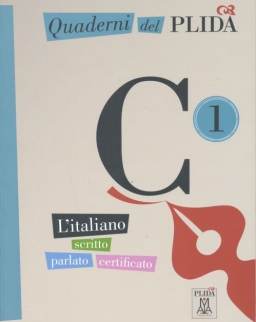 Quaderni del PLIDA - C1 - L'italiano scritto parlato certificato
