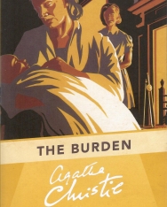 Agatha Christie: The Burden - A Mary Westmacott novel
