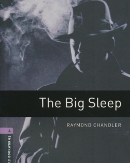 The Big Sleep - Oxford Bookworms Library Level 4