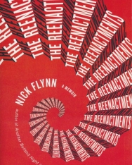 Nick Flynn: The Reenactments - A Memoir