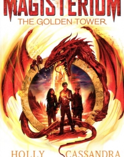 Cassandra Clare, Holly Black: Magisterium: The Golden Tower