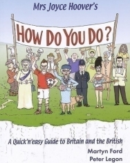 Mrs Joyce Hoover's How do You do? - A Quick'n'easy Guide to Britain and the British