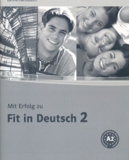 Mit Erfolg Zu Fit in Deutsch 2. Lehrerhandbuch