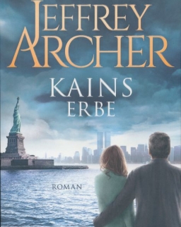 Jeffrey Archer: Kains Erbe (Kain-Serie, Band 3)