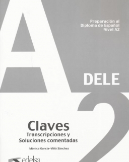 Preparación al Diploma de Espanol Nivel  A2- DELE A2 Claves