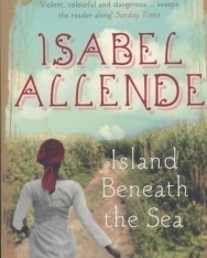 Isabel Allende: Island Beneath the Sea