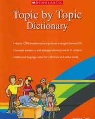 Scholastic Topic by Topic Dictionary