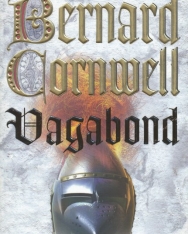 Bernard Cornwell:  Vagabond - Grail Quest