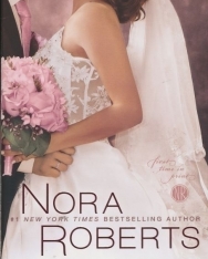 Nora Roberts: Happy Ever After ((The Bride Quartet, Book 4)