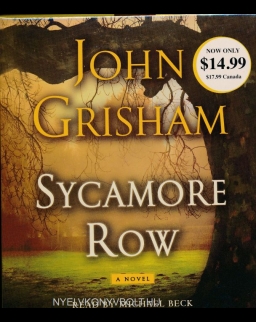 John Grisham: Sycamore Row - A Novel (6CDs)