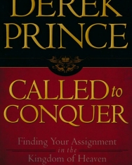 Derek Prince: Called to Conquer