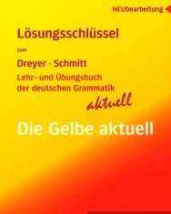Lehr- und Übungsbuch der deustchen Grammatik aktuell Lösungschlüssel (Die Gelbe aktuell)