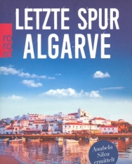 Carolina Conrad: Letzte Spur Algarve