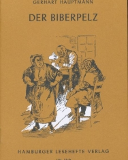 Gerhart Hauptmann: Der Biberpelz (Hamburger Lesehefte)