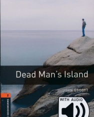 Dead Man's Island with MP3 Audio Download - Oxford Bookworms Library Level 2