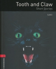 Tooth and Claw - Short Stories - Oxford Bookworms Library Level 3